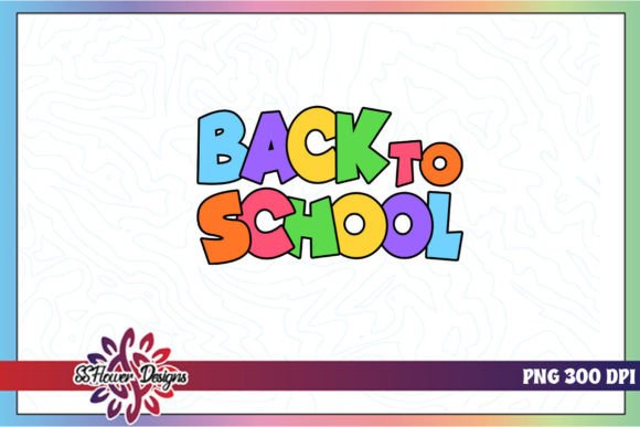 Back to School Color Sublimation PNG