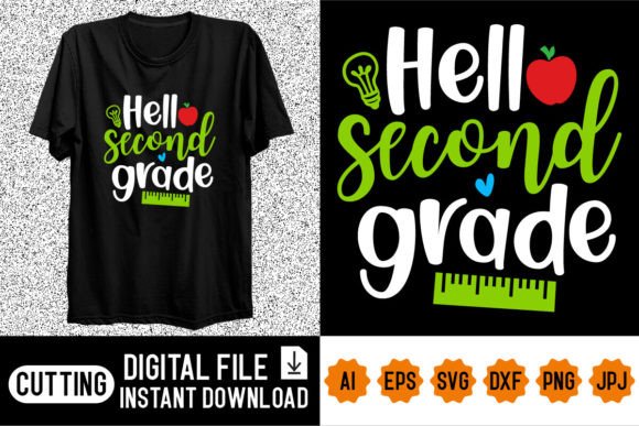 Hello Second Grade Back to School Shirt