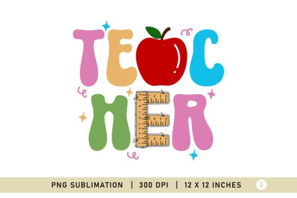 Teacher, Back to School Sublimation PNG: A Creative Resource for Custom Projects