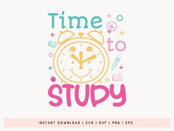 Time to Study - Back to School SVG: A Creative Solution for Modern Designers